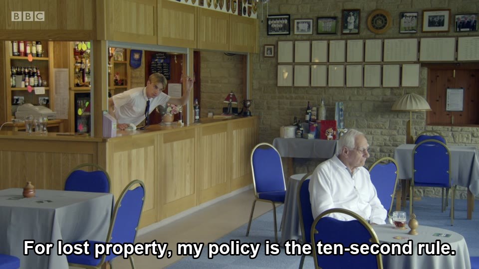 This Country S02E06 meme — “For lost property, my policy is the ten-second rule.”